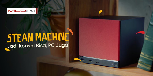 Steam Machine adalah PC Gaming Rasa Konsol